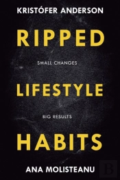 Ripped Lifestyle Habits