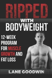 Ripped With Bodyweight