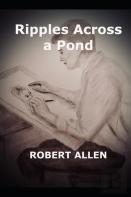 Ripples Across A Pond