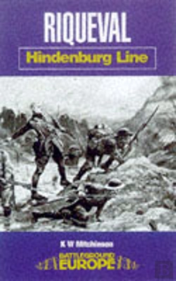 Bertrand.pt - Riqueval: Hindenburg Line
