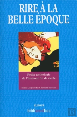 Bertrand.pt - Rire À La Belle Époque
