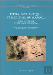 Rirha Site Antique Et Medieval Du Maroc I