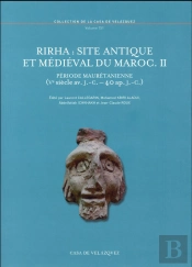 Rirha Site Antique Et Medieval Du Maroc Ii