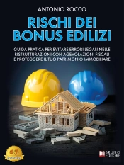 Rischi Dei Bonus Edilizi