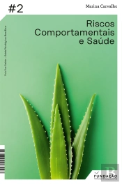 Riscos Comportamentais E Saúde