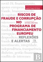 Riscos de Fraude e Corrupção no Programa de Financiamento Europeu