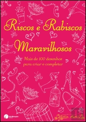 Riscos e Rabiscos Maravilhosos