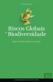 Riscos Globais e Biodiversidade