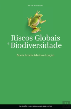 Bertrand.pt - Riscos Globais E Biodiversidade