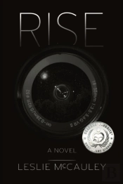Rise: A Novel
