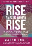 Rise. Amazing Woman. Rise.