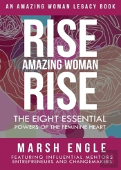 Rise. Amazing Woman. Rise.