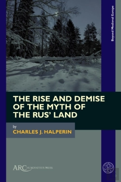 Bertrand.pt - Rise And Demise Of The Myth Of The Rus' Land