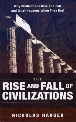 Bertrand.pt - Rise And Fall Of Civilizations, The - Why Civilizations Rise And Fall And What Happens When They End