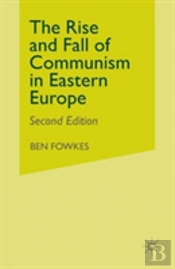 Rise And Fall Of Communism In Eastern Europe