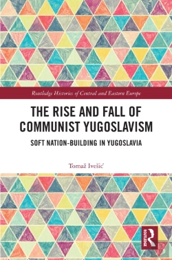 Bertrand.pt - Rise And Fall Of Communist Yugoslavism