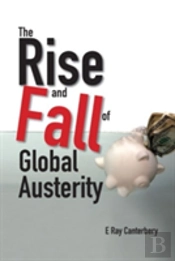 Rise And Fall Of Global Austerity, The