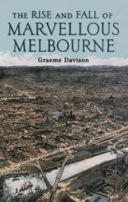 Bertrand.pt - Rise And Fall Of Marvellous Melbourne