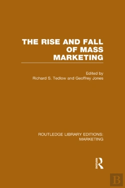 Bertrand.pt - Rise And Fall Of Mass Marketing (Rle Marketing)