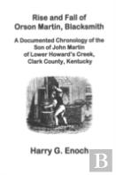 Rise And Fall Of Orson Martin, Blacksmith