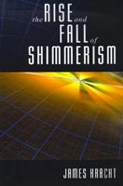 Rise And Fall Of Shimmerism
