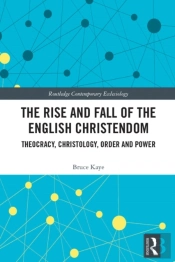 Rise And Fall Of The English Christendom