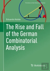 Rise And Fall Of The German Combinatorial Analysis