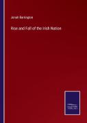 Rise And Fall Of The Irish Nation