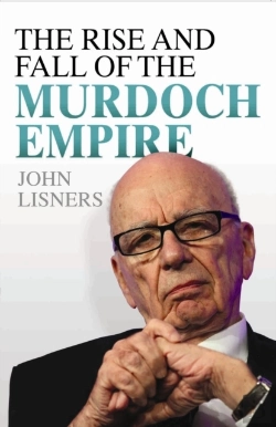 Bertrand.pt - Rise And Fall Of The Murdoch Empire