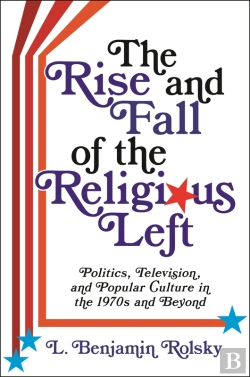 Bertrand.pt - Rise And Fall Of The Religious Left
