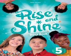 Rise And Shine (Ae) - 1st Edition (2021) - Busy Book - Level 5