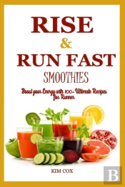 Rise & Run Fast Smoothie