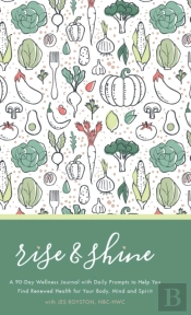 Rise & Shine Wellness Journal