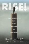 Rise!