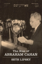 Rise Of Abraham Cahan