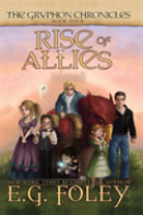 Rise Of Allies (The Gryphon Chronicles, Book 4)