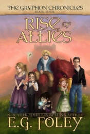 Rise Of Allies  The Gryphon Chronicles,