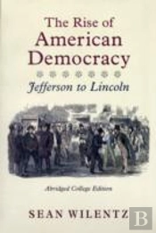 Rise Of American Democracybrief Version