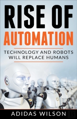 Bertrand.pt - Rise Of Automation - Technology And Robo
