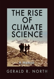 Rise Of Climate Science