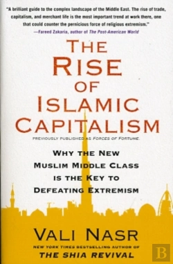 Bertrand.pt - Rise Of Islamic Capitalism: Why The New Muslim Middle Class Is The Key To Defeating Extremism