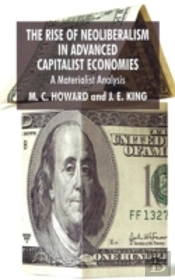 Rise Of Neoliberalism In Advanced Capitalist Economies