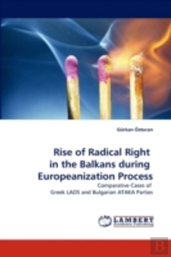 Bertrand.pt - Rise Of Radical Right In The Balkans During Europeanization Process