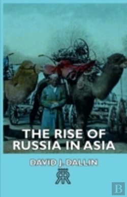 Bertrand.pt - Rise Of Russia In Asia