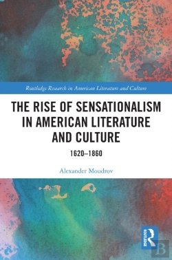 Bertrand.pt - Rise Of Sensationalism In American Literature And Culture