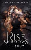Rise Of Shadows