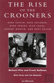 Rise Of The Crooners