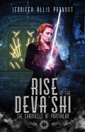 Rise Of The Deva'Shi