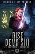 Rise Of The Deva'Shi