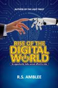 Rise Of The Digital World